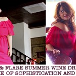 Fit & Flare Summer Wine Dress- An Epitome of Sophistication and Elegance
